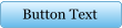 Button Text